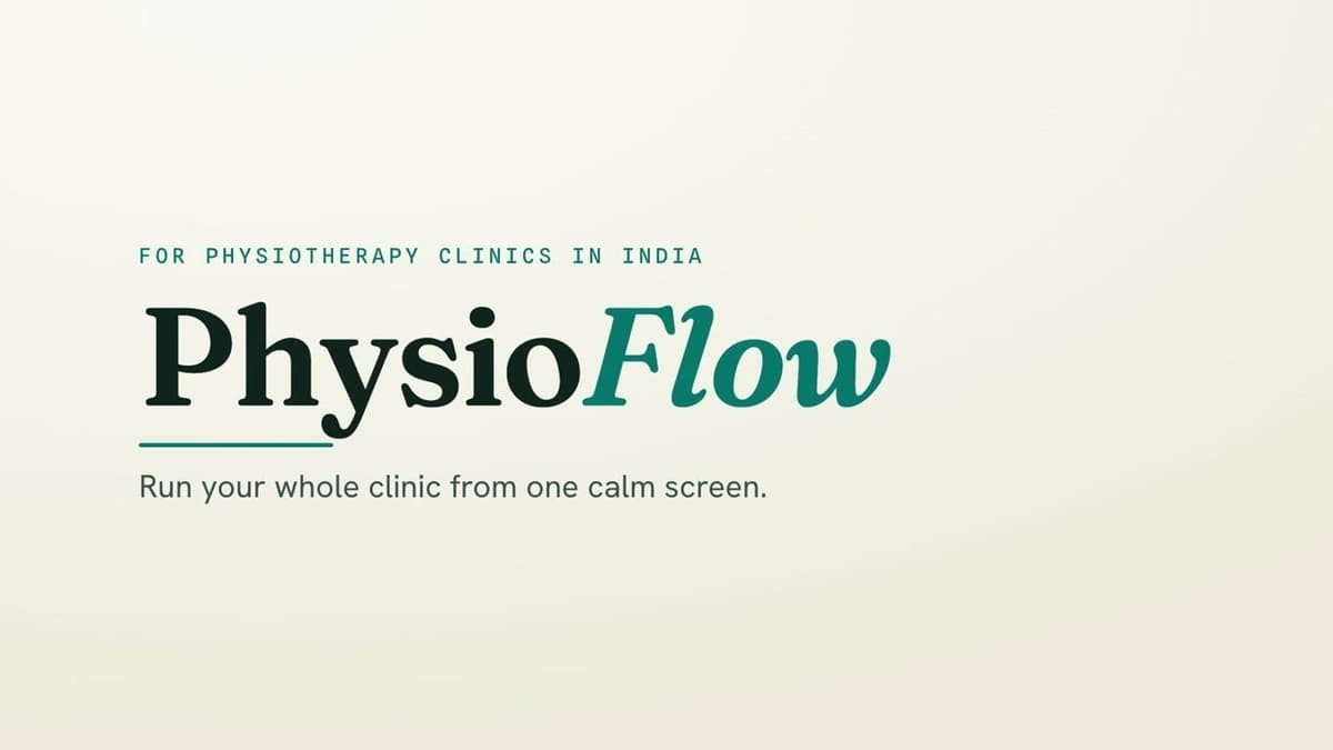 PhysioFlow — Physiotherapy Clinic Management